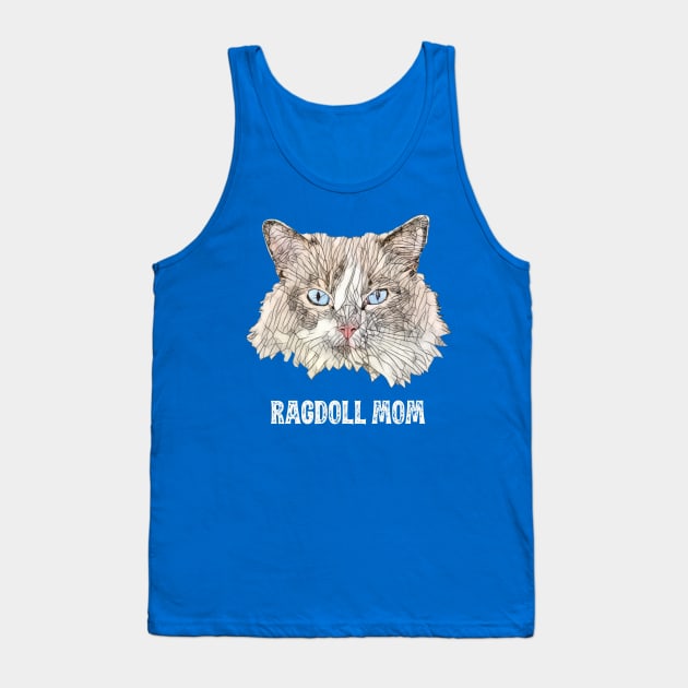 Ragdoll Mom - Ragdoll Cat Mom Design Tank Top by DoggyStyles